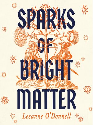 cover image of Sparks of Bright Matter